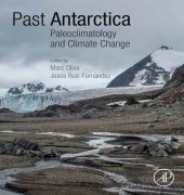 book Past Antarctica: Paleoclimatology and Climate Change