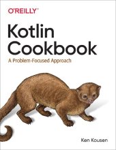 book Kotlin Cookbook: A Problem-Focused Approach