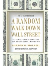 book A random walk down Wall Street : the time-tested strategy for successful investing