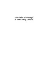 book Persistence and Change in 19th Century Lebanon: A Sociological Essay