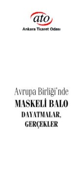 book Avrupa Birliği'nde Maskeli Balo - Dayatmalar, Gerçekler