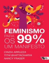 book Feminismo Para os 99%. Um Manifesto (Em Portugues do Brasil)