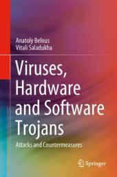 book Viruses, Hardware and Software Trojans: Attacks and Countermeasures