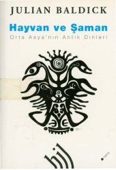 book Hayvan ve Şaman: Orta Asya'nın Antik Dinleri