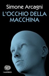 book L'occhio della macchina