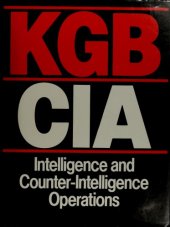 book KGB/CIA: Intelligence and Counter-Intelligence Operations