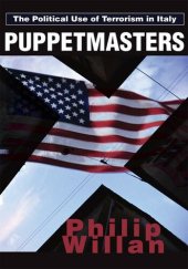 book Puppetmasters: The Political Use of Terrorism in Italy