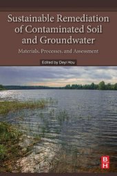 book Sustainable Remediation of Contaminated Soil and Groundwater: Materials, Processes, and Assessment