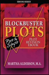 book Blockbuster Plots: Before the Next Draft: 26 Plot Steps to Revision Plot eBook