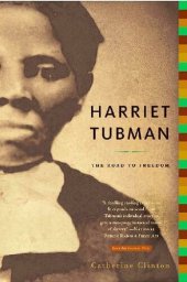 book Harriet Tubman: The Road to Freedom