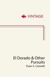 book El Dorado and Other Pursuits