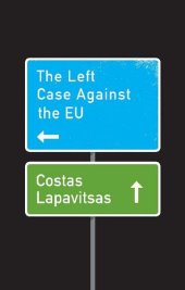 book The Left Case Against the EU