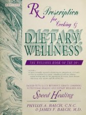 book Prescription for Dietary Wellness: Using Foods to Heal