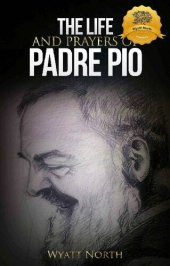 book The Life and Prayers of Saint Padre Pio