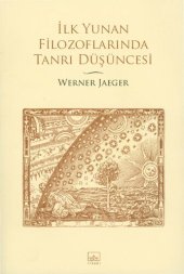 book İlk Yunan Filozoflarında Tanrı Düşüncesi