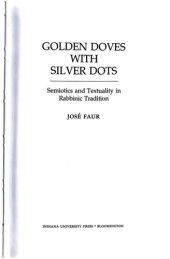 book Golden Doves With Silver Dots: Semiotics and Textuality in Rabbinic Tradition (Jewish Literature and Culture)