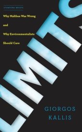 book Limits: Why Malthus Was Wrong and Why Environmentalists Should Care