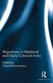 book Migrations in Medieval and Early Colonial India