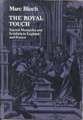 book Royal Touch: Sacred Monarchy and Scrofula in England and France