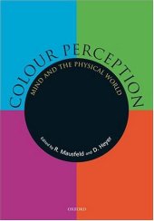 book Colour Perception: Mind and the Physical World