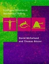 book Intelligent Behavior in Animals and Robots