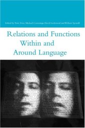 book Relations and Functions Within and Around Language