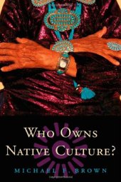 book Who Owns Native Culture?