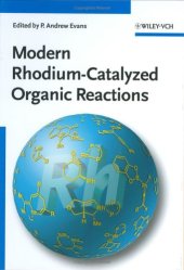 book Modern Rhodium-Catalyzed Organic Reactions