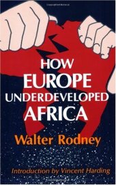 book How Europe Underdeveloped Africa