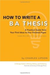 book How to Write a BA Thesis: A Practical Guide from Your First Ideas to Your Finished Paper