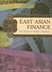 book East Asian Finance: The Road to Robust Markets