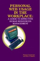 book Personal Web Usage in the Workplace: A Guide to Effective Human Resources Management