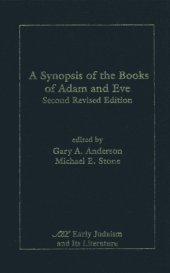 book A Synopsis of the Books of Adam and Eve: Second Revised Edition