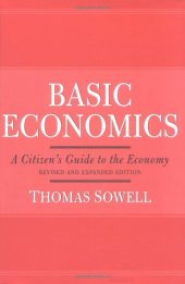 book Basic Economics 2nd Ed: A Citizen's Guide to the Economy, Revised and Expanded Edition