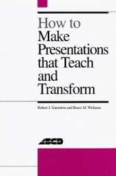 book How to Make Presentations That Teach and Transform