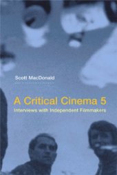 book A Critical Cinema: Interviews with Independent Filmmakers