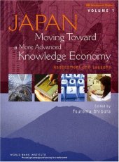 book Japan, Moving Toward a More Advanced Knowledge Economy: Assessment And Lessons