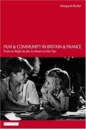 book Film and Community in Britain and France: From La Regle du Jeu to Room at the Top