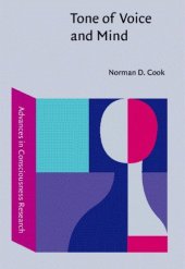 book Tone of Voice and Mind: The Connections Between Intonation, Emotion, Cognition and Consciousness