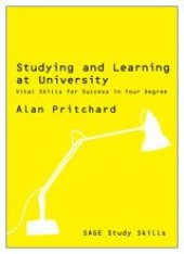 book Studying and Learning at University: Vital Skills for Success in Your Degree