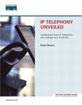 book IP Telephony Unveiled