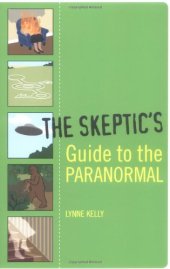 book The Skeptic's Guide to the Paranormal