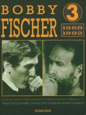 book Bobby Fischer III: 1968 - 1992