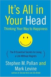 book It's All in Your Head: Thinking Your Way to Happiness