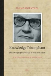 book Knowledge Triumphant: The Concept of Knowledge in Medieval Islam