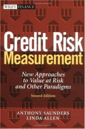 book Credit Risk Measurement: New Approaches to Value at Risk and Other Paradigms