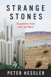 book Strange Stones Dispatches from East and West