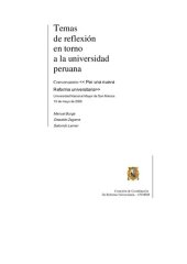 book Temas  de reflexión  en torno  a la universidad  peruana. Conversatorio "Por una nueva  Reforma universitaria"