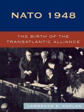 book NATO 1948: The Birth of the Transatlantic Alliance