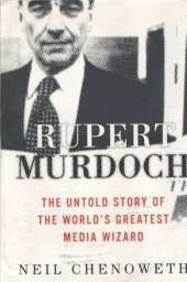 book Rupert Murdoch: The Untold Story of the World's Greatest Media Wizard